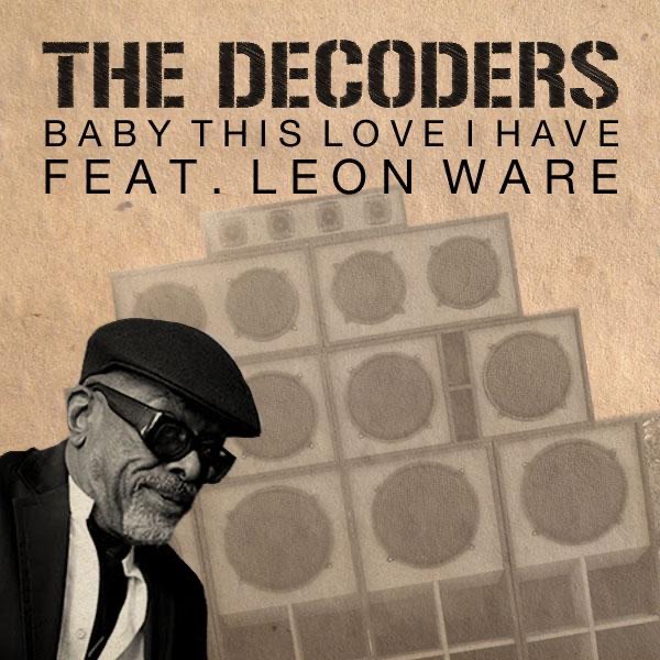 Baby This Love I Have (feat. Leon Ware)