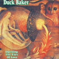 Opening the Eyes of Love - Duck Baker