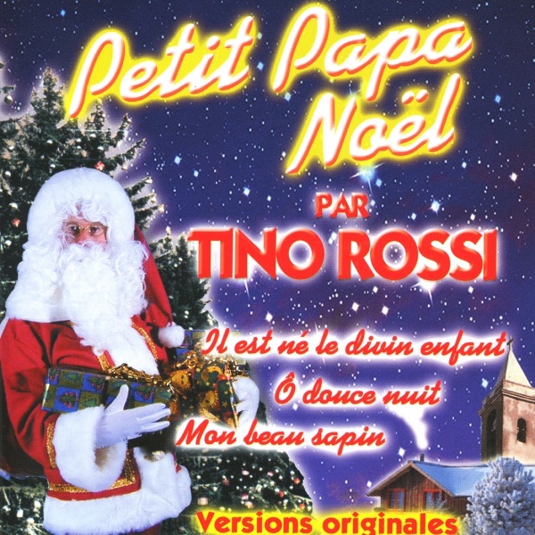Petit Papa Noël par Tino Rossi