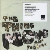 The Thing w/ Joe McPhee - The Thing