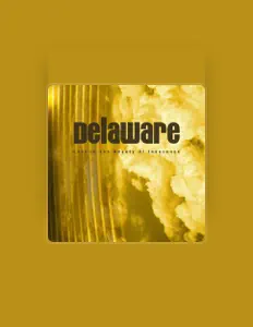 Listen to Delaware, watch music videos, read bio, see tour dates & more!