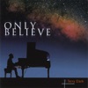 Only Believe