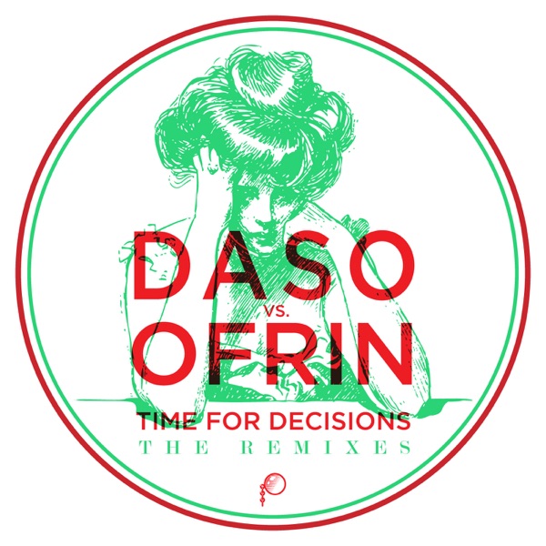 Time For Decisions - The Remixes