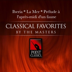 Debussy: Iberia - la Mer - Prélude À L'après-midi D'un Faune
