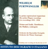 Wagner, R.: Tristan Und Isolde - Tannhauser - Die Walkure (Furtwangler) (1931-1936)