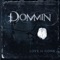 My Heart, Your Hands - Dommin lyrics
