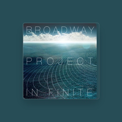 Listen to Broadway Project, watch music videos, read bio, see tour dates & more!
