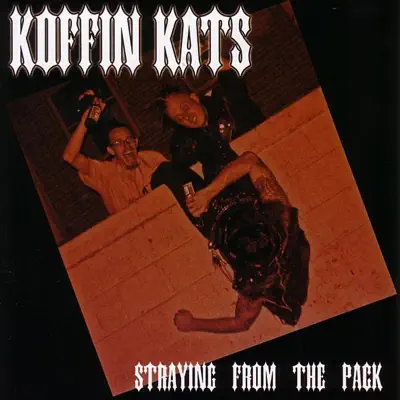 Escucha Straying From The Pack de The Koffin Kats