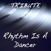 Rhythm Is A Dancer   [Salute] - Single, 2002