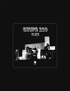 Listen to Grupa 220, watch music videos, read bio, see tour dates & more!