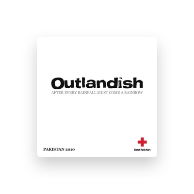 Listen to Outlandish, watch music videos, read bio, see tour dates & more!