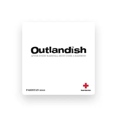 Listen to Outlandish, watch music videos, read bio, see tour dates & more!