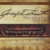 Joseph Smith the Prophet: Live At Abravanel