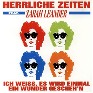 Ich weiss, es wird einmal ein Wunder gescheh'n (feat. Zarah Leander)