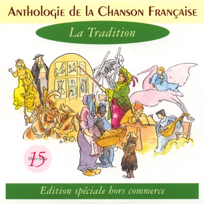 Anthologie de la chanson française : La tradition