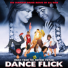 Dance Flick (Music from the Motion Picture) - Various Artists