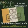 Derek Warfield - Get Out Ye Black and Tans