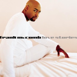 Frank McComb - Listen to Your Heart