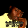 Destined to Win - Son Of Nigeria-B Master