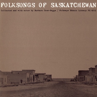 Folksongs of Saskatchewan