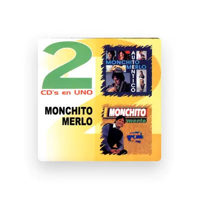 Listen to Monchito Merlo, watch music videos, read bio, see tour dates & more!