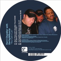 You Can't Lie - Kerri Chandler & Harley & Muscle