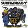 Surf & Drag Volume 1 (Boss Sounds from the Beach and Strip), 1989