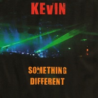 Something Different - Kevin