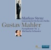Michaela Schuster Symphony No. 3 in D Minor: I. Kraftig - Entschieden Mahler: Sympnie Nr. 3