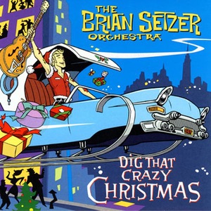 The Brian Setzer Orchestra - Getting' In the Mood (For Christmas) - Line Dance Music