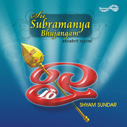 Sri Subramanya Bhujangam - Shyam Sundar Cover Art