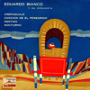 Vintage Tango No. 34 - EP: Canción Del Peregrino - Eduardo Bianco Y Su Orquesta Típica