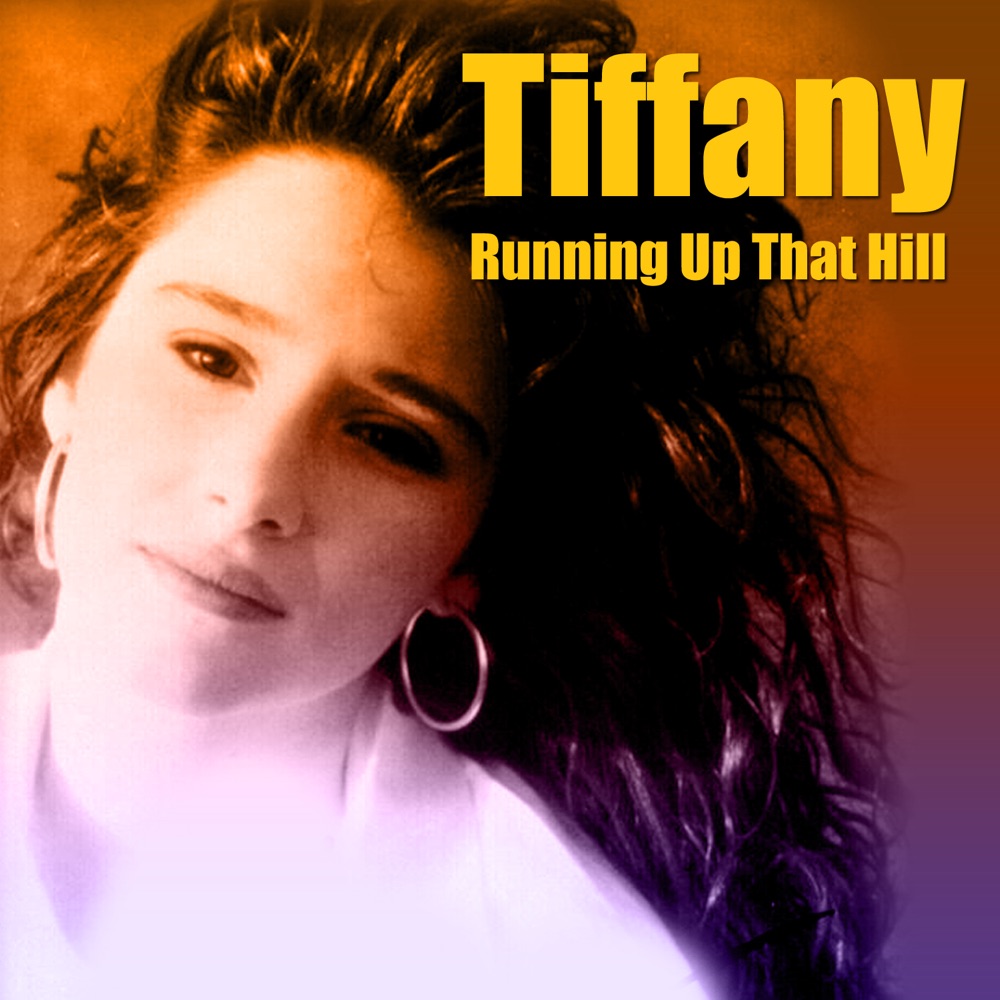 Обложка альбома «Running Up That Hill - Single» — Tiffany