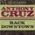 Anthony Cruz-Back Downtown