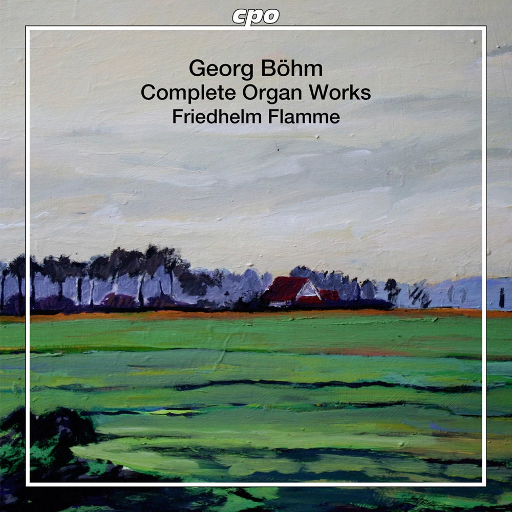 Обложка альбома «Bohm: Complete Organ Works» — Friedhelm Flamme