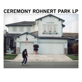 Ceremony - Into The Wayside Part II