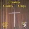Andybob's Country Music - Dreams of Being a Country Star