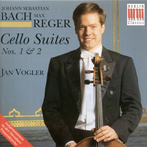 Bach: Cello Suites Nos. 1 and 2 - Reger: Cello Suites, Op. 131c, Nos. 1 and 2