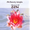 The Beauty Temple. Mysteries of Zen, 2009