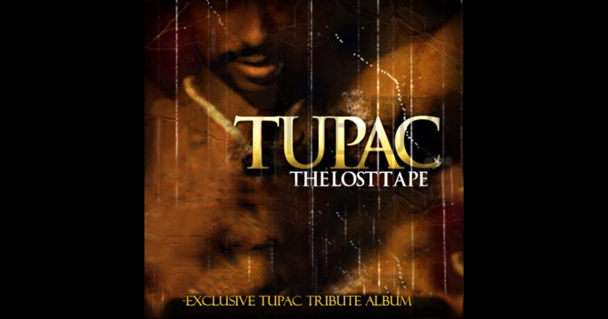 Tupac: The Lost Tape (Live) - Album by 2Pac - Apple Music