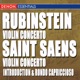 Rubinstein Violin Concerto Op 46 Saint Saens Violin Concerto Op 61 Introduction and Rondo Capriccioso