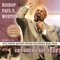 Interlude - Bishop Paul S. Morton, Full Gospel Baptist Church Fellowship Mass Choir & Pastor William H. Murphy, III lyrics