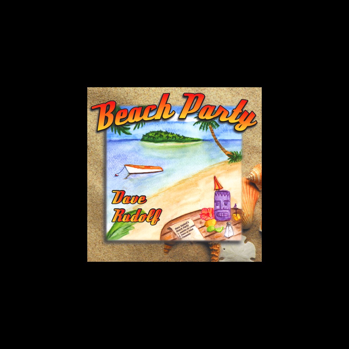 ‎Beach Party - Album by Dave Rudolf - Apple Music