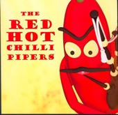 Red Hot Chilli Pipers - J & B Chopsticks: La Boum / Jack Daniel's Reel / Barney's Balmoral / Electric Chopsticks