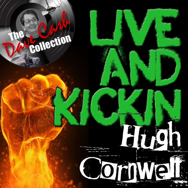 The Dave Cash Collection: Live and Kickin' album cover