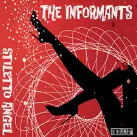 Stuck On You — Informants, The