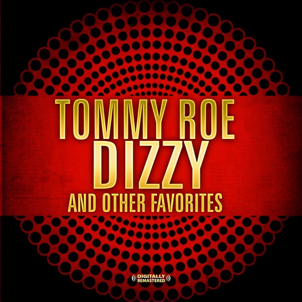 Dizzy & Other Favorites (Remastered)