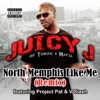 North Memphis Like Me (Remix) - Single