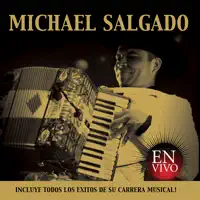 Recordando a los Relampagos; Con la Tinta de Mi Sangre, Hay Ojitos, Si Tu Supieras, Ya No Llores, Me Cai de la Nube — Michael Salgado
