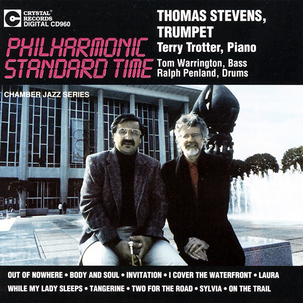 Обложка альбома «Philharmonic Standard Time» — Thomas Stevens, Terry Trotter, Tom Warrington & Ralph Penland